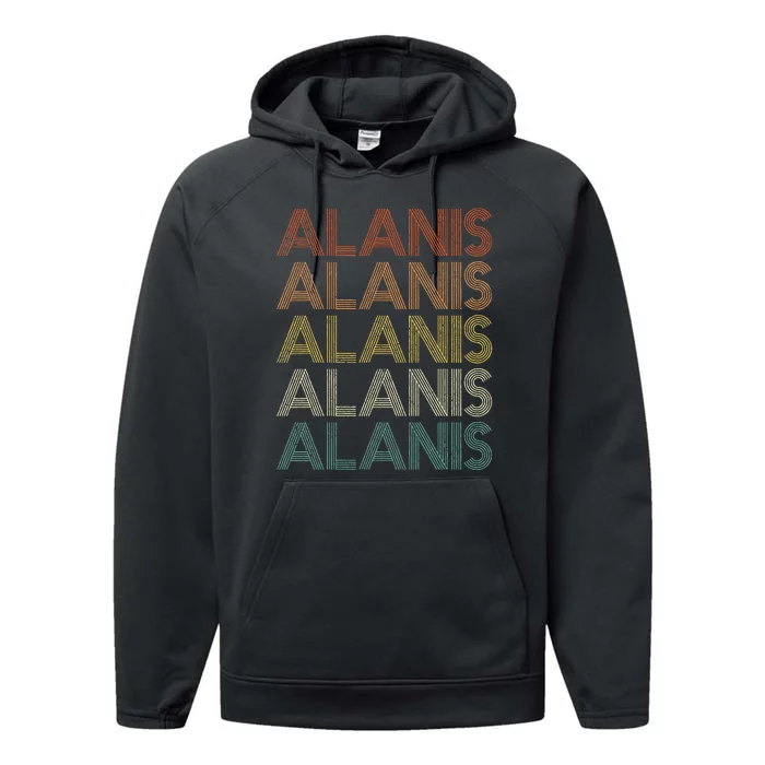 Alanis Retro Names Vintage Style Performance Fleece Hoodie