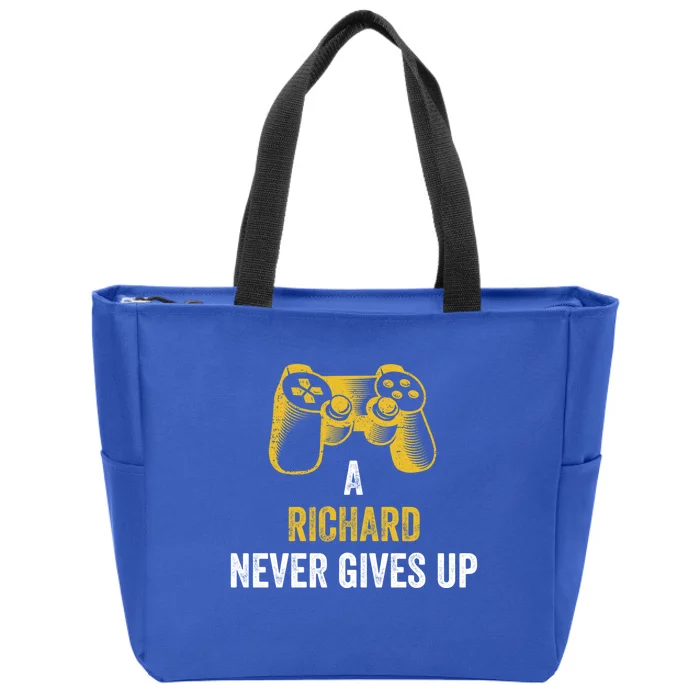 A Richard Never Gives Up Cool Gift Gaming Name Gamer Gift Zip Tote Bag