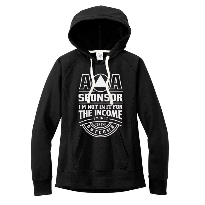 Aa Recovery Na Sponsor Alcoholics Anonymous Aa Sobriety Women's Fleece Hoodie