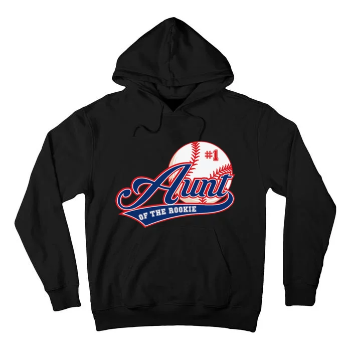 Aunt Rookie of Year 1st Birthday Baseball Theme Matching Tall Hoodie