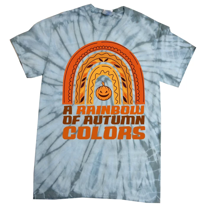 A Rainbow Of Autumn Colors Halloween Pumpkin Tie-Dye T-Shirt