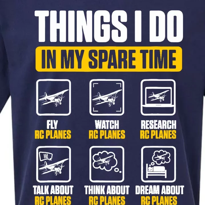 Aircraft Rc Plane Airplane Things I Do In My Spare Time Sueded Cloud Jersey T-Shirt