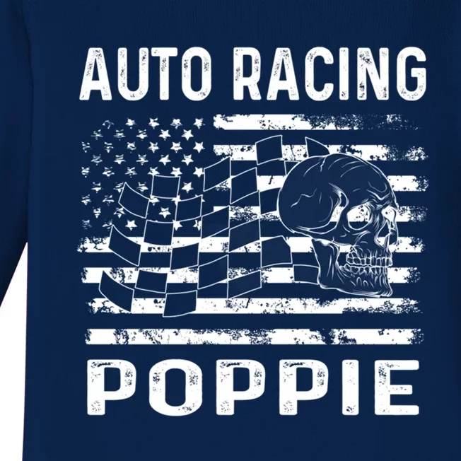 Auto Racing Poppie Dad Usa Flag 4th Of July Great Gift Baby Long Sleeve Bodysuit