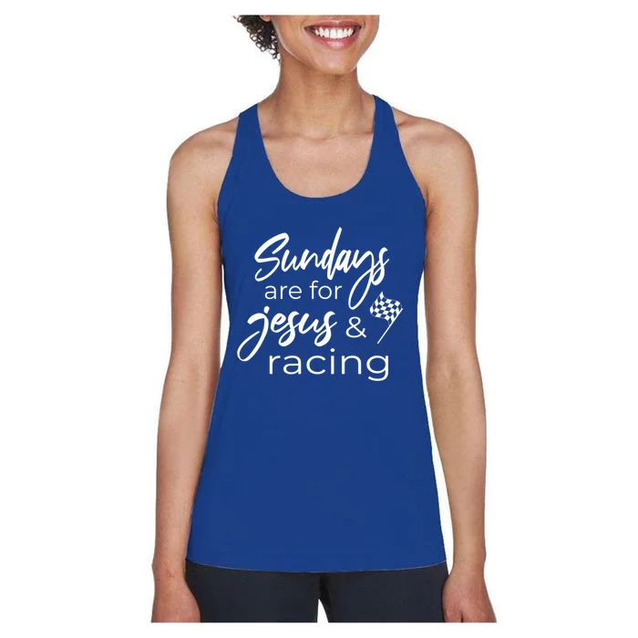 Auto Racing Quote Sundays Are For Jesus And Racing Gift Women's Racerback Tank