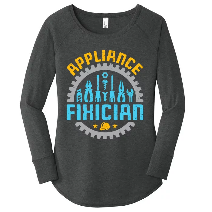 Appliance Repair Repairman Fixer Funny Technician Women's Perfect Tri Tunic Long Sleeve Shirt