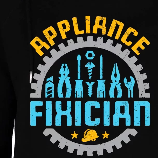 Appliance Repair Repairman Fixer Funny Technician Womens Funnel Neck Pullover Hood