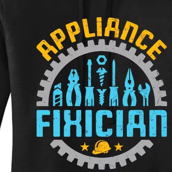 Appliance Repair Repairman Fixer Funny Technician Women's Pullover Hoodie