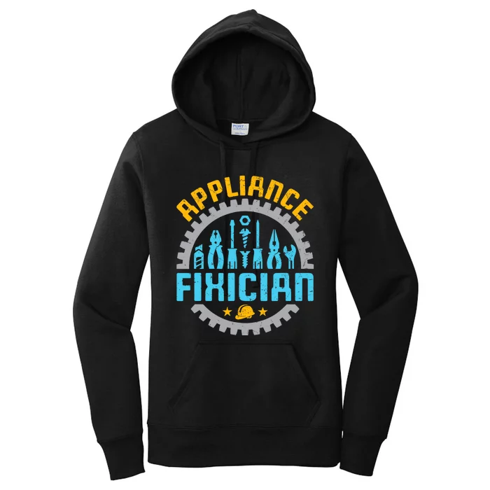 Appliance Repair Repairman Fixer Funny Technician Women's Pullover Hoodie