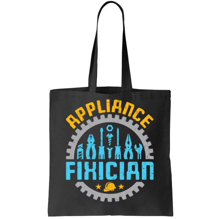 Appliance Repair Repairman Fixer Funny Technician Tote Bag