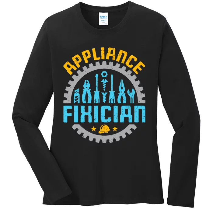 Appliance Repair Repairman Fixer Funny Technician Ladies Long Sleeve Shirt