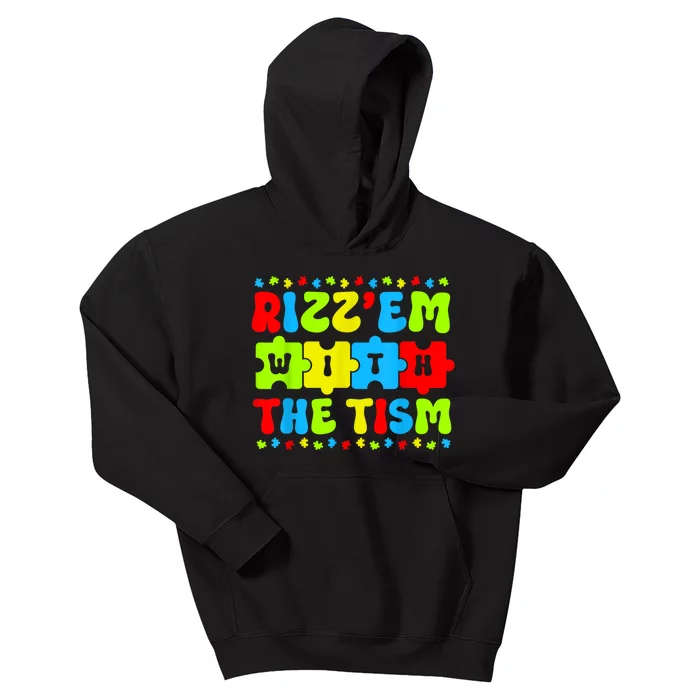 Autistic Rizz Rizzem With The Tism Meme Autism Awareness Kids Hoodie