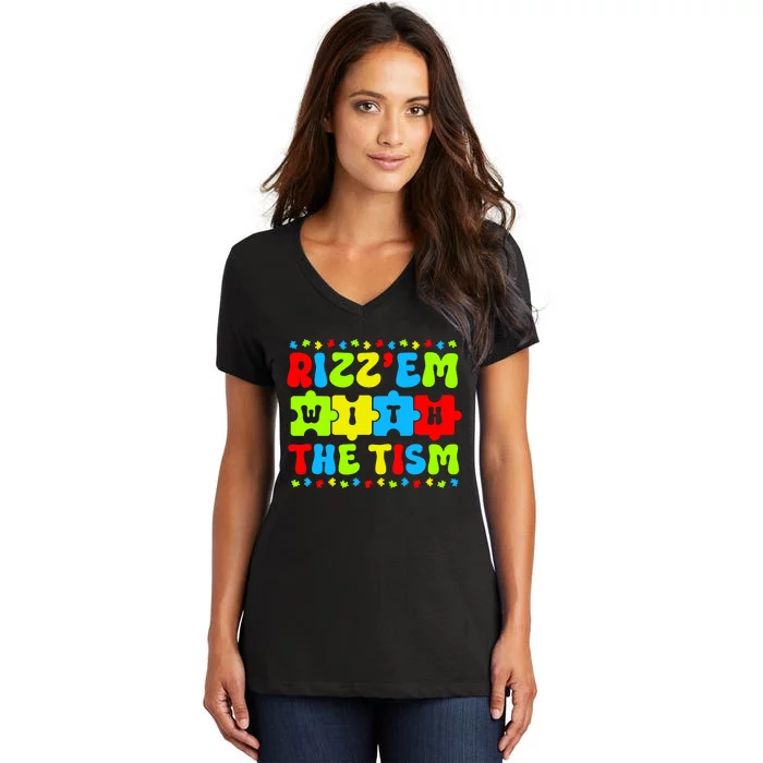 Autistic Rizz RizzEm With The Tism Meme Autism Awareness Women's V-Neck T-Shirt