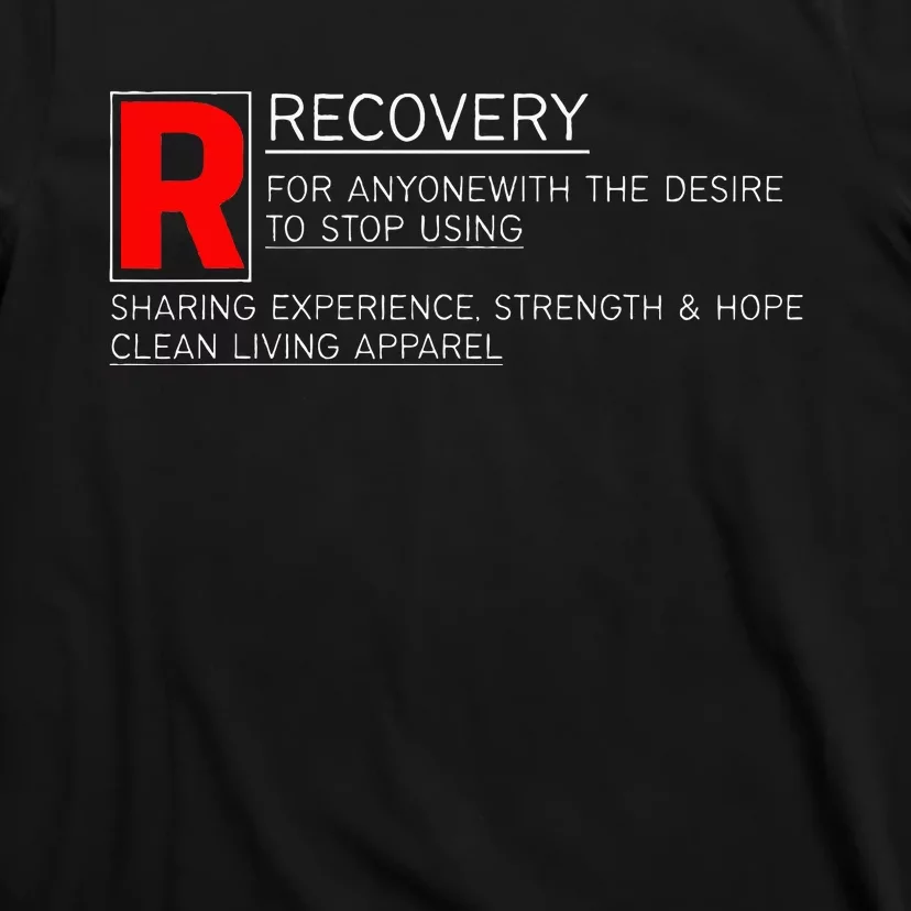 Addiction Recovery Rated T-Shirt