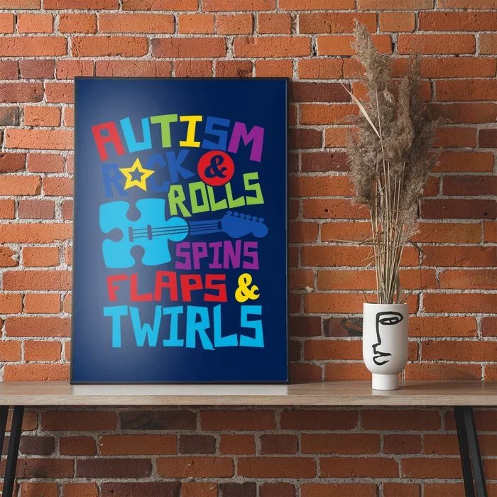 Autism rock rolls spins flaps twirls Poster