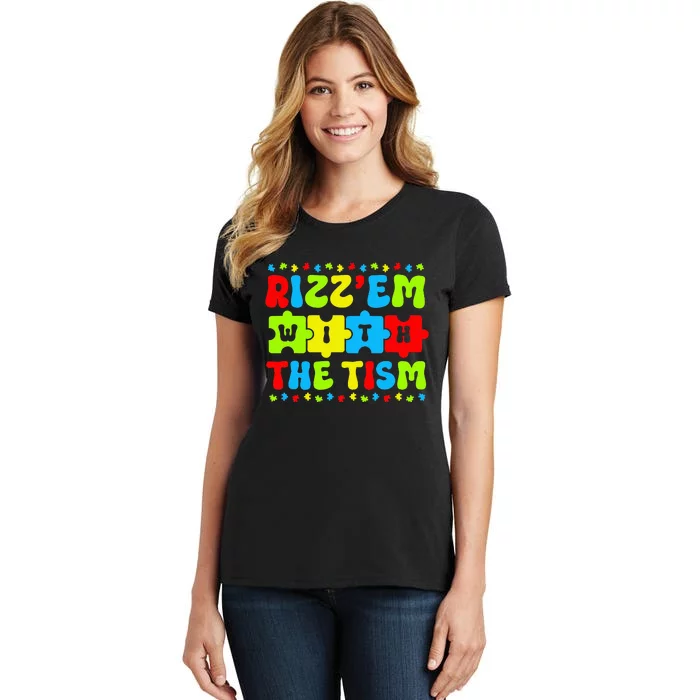 Autistic Rizz Rizz'em with The Tism Meme Autism Awareness Women's T-Shirt