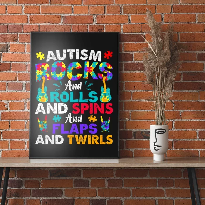 Autism Rocks Rolls Spins Flaps Awareness Poster