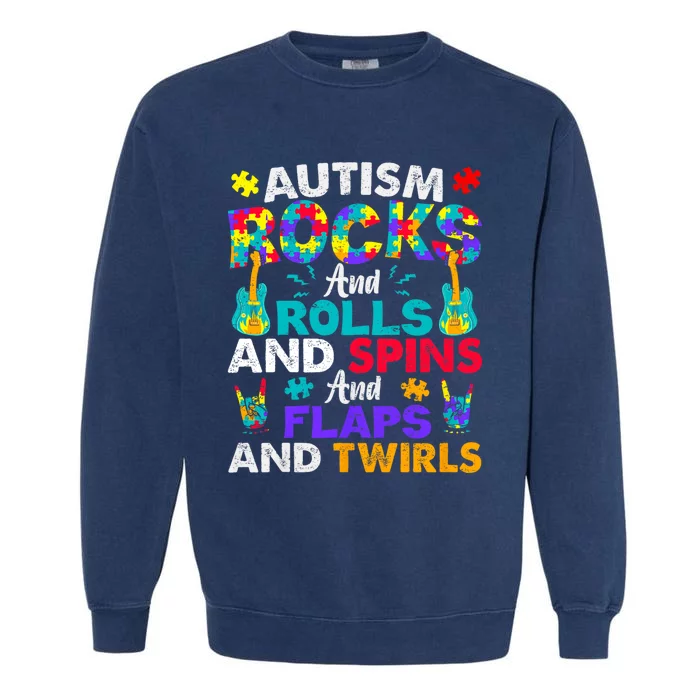 Autism Rocks Rolls Spins Flaps Awareness Garment-Dyed Sweatshirt