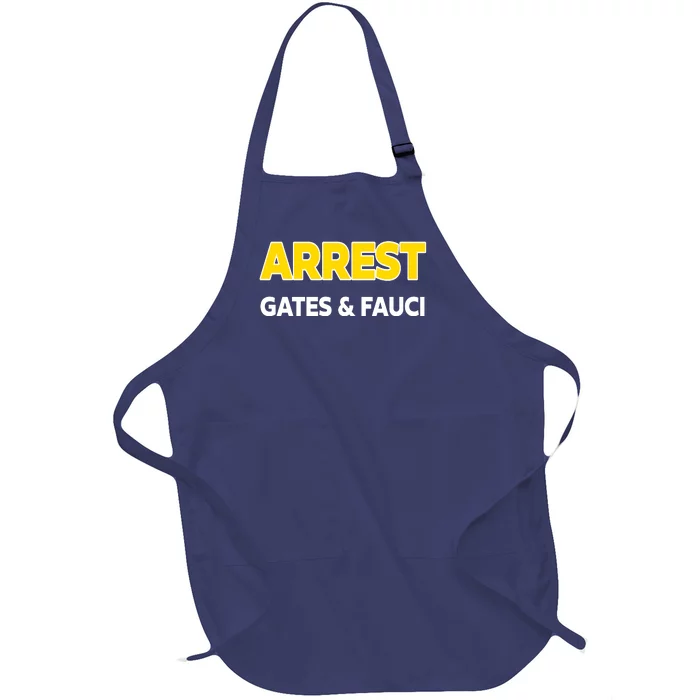 Arrest Gates And Fauci Full-Length Apron With Pocket