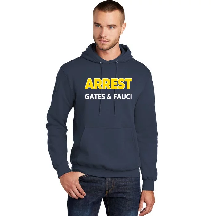 Arrest Gates And Fauci Tall Hoodie