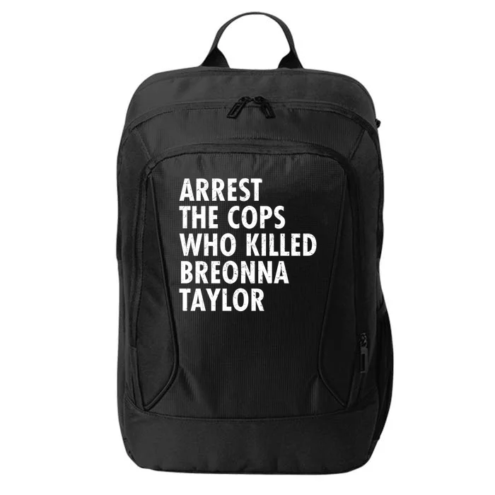 Arrest The Cops Who Killed Breonna Taylor BLM City Backpack