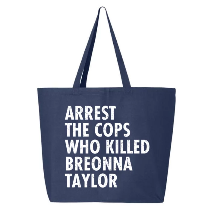 Arrest The Cops Who Killed Breonna Taylor BLM 25L Jumbo Tote