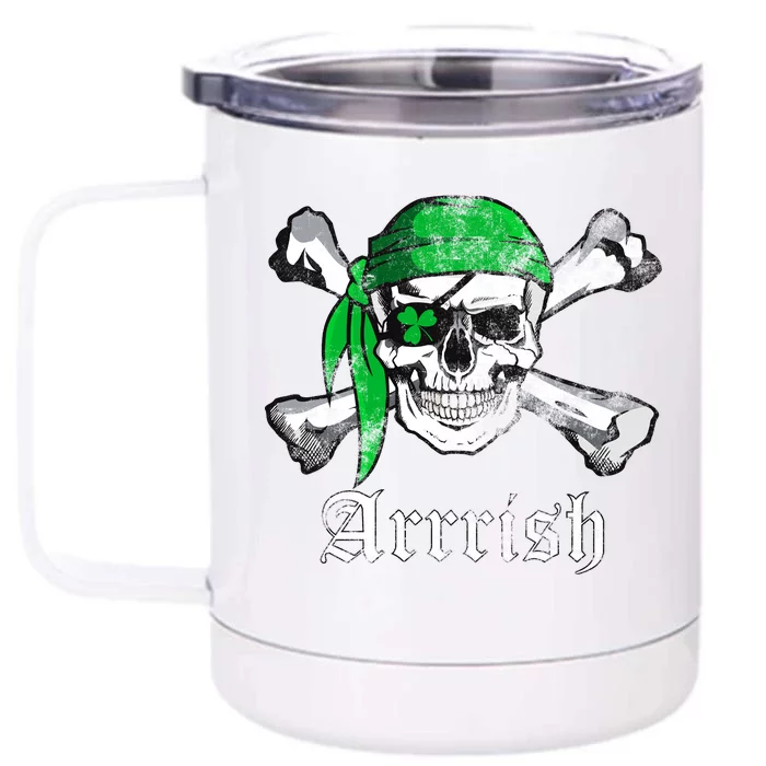 Arrrish Irish Pirate Skull Clover Front & Back 12oz Stainless Steel Tumbler Cup