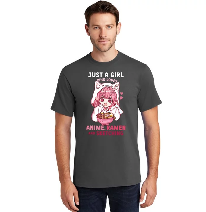 Anime Ramen Sketching Just A Girl Who Loves Anime Sketching Tall T-Shirt