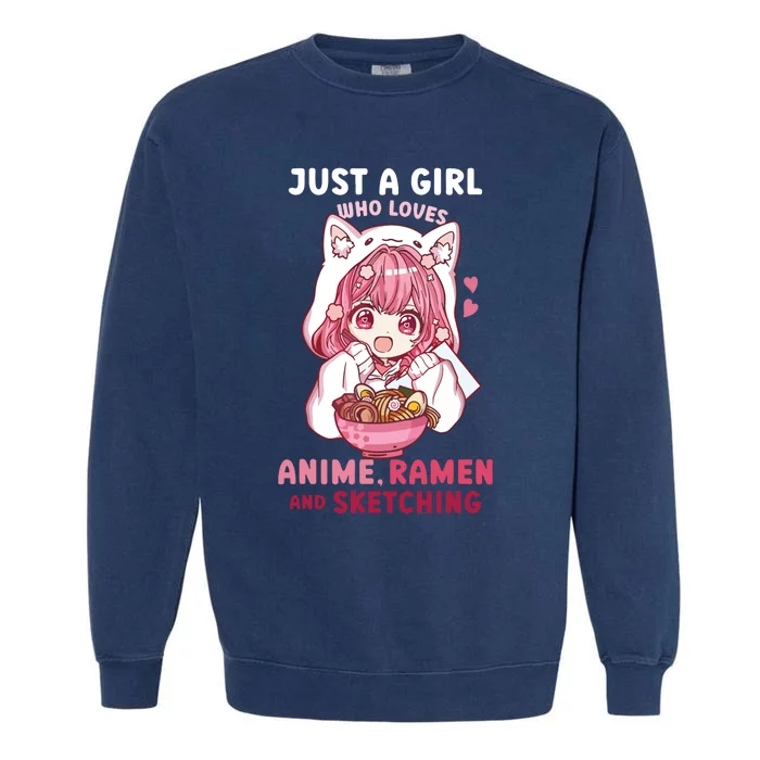 Anime Ramen Sketching Just A Girl Who Loves Anime Sketching Garment-Dyed Sweatshirt