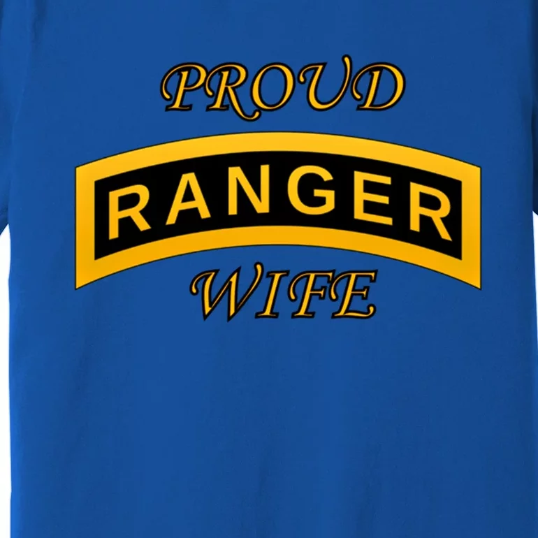 Army Ranger School Tab Gift Proud Wife Gift Premium T-Shirt