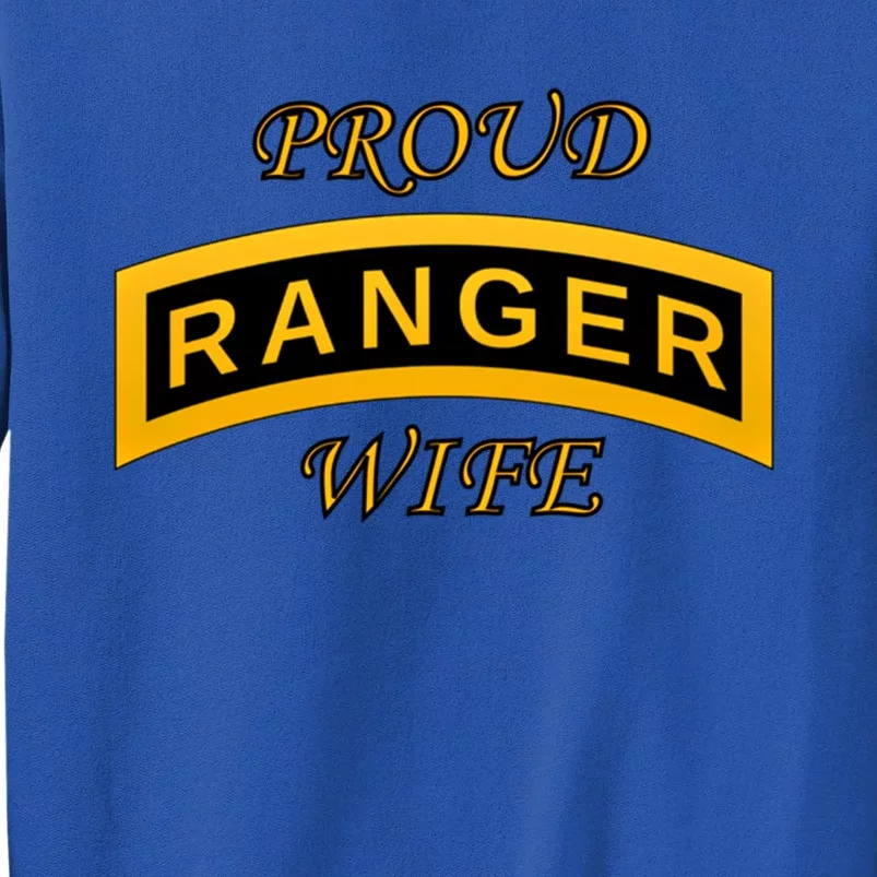 Army Ranger School Tab Gift Proud Wife Gift Tall Sweatshirt