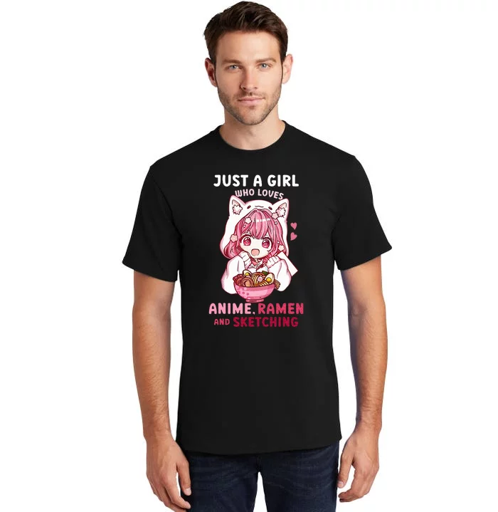 Anime Ramen Sketching Just A Girl Who Loves Anime Sketching Tall T-Shirt