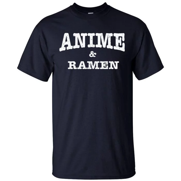 Anime & Ramen Student Life Tall T-Shirt