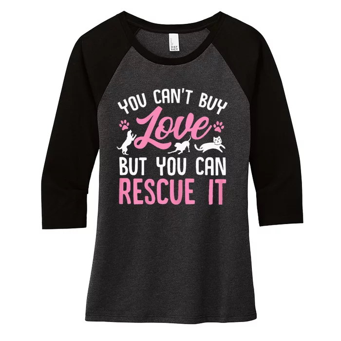 Animal Rescue Squad You Cant Buy Love But You Can Rescue It Women's Tri-Blend 3/4-Sleeve Raglan Shirt