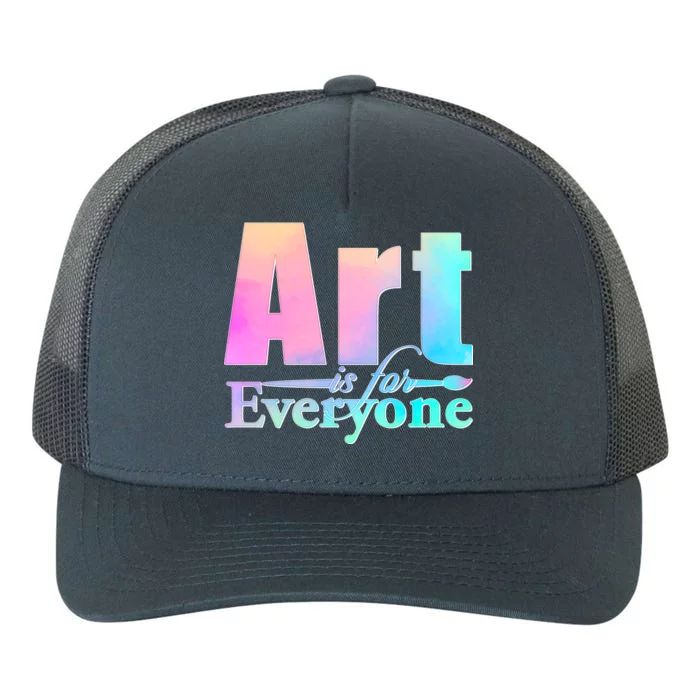 Art Is For Everyone Yupoong Adult 5-Panel Trucker Hat