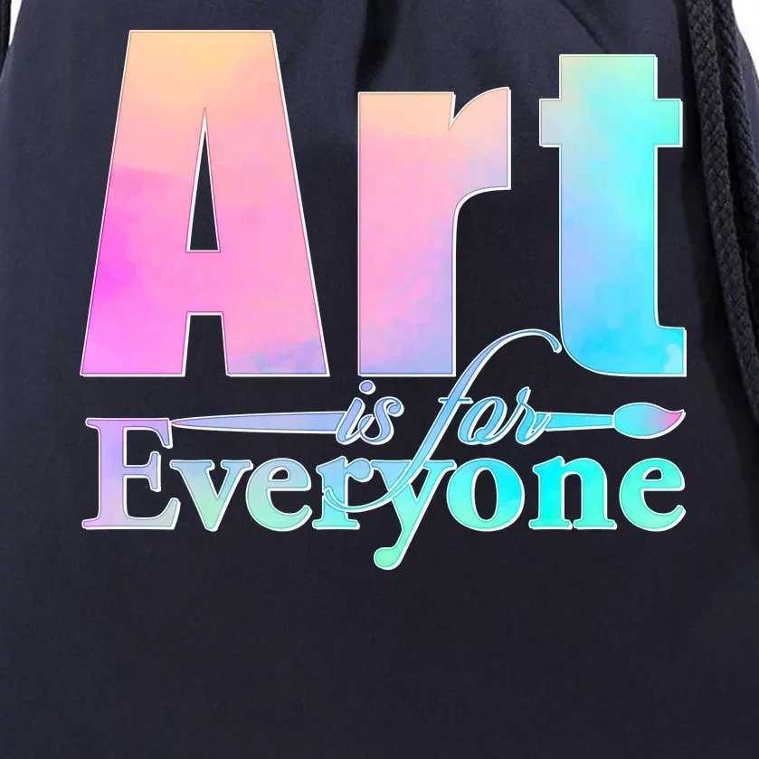 Art Is For Everyone Drawstring Bag