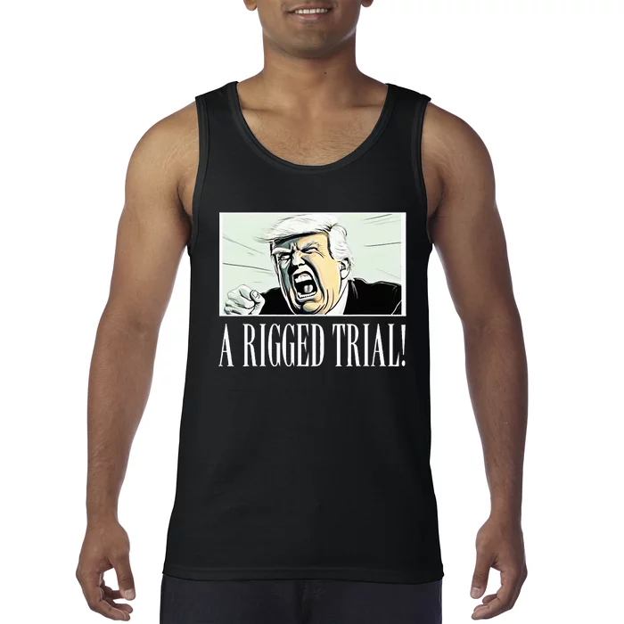 A Rigged Trial!!! Trump 2024 Maga Sarcastic Political Tank Top