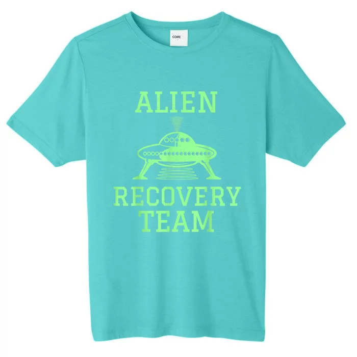 Alien Recovery Team UFO Fans Extraterrestrial Enthusiasts ChromaSoft Performance T-Shirt