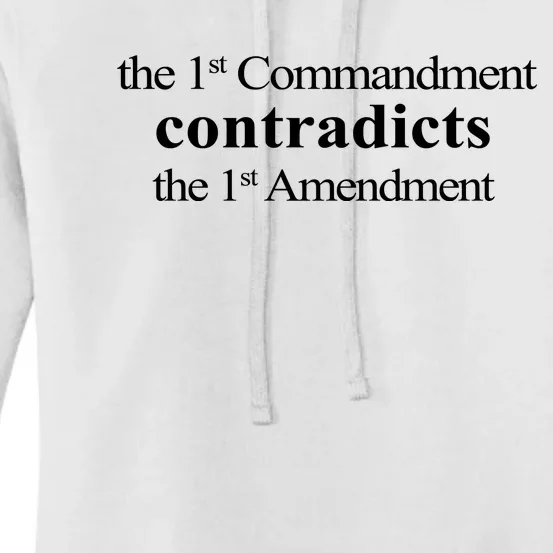 Aron Ra The 1St Commandment Contradicts The 1St Amendment Women's Pullover Hoodie