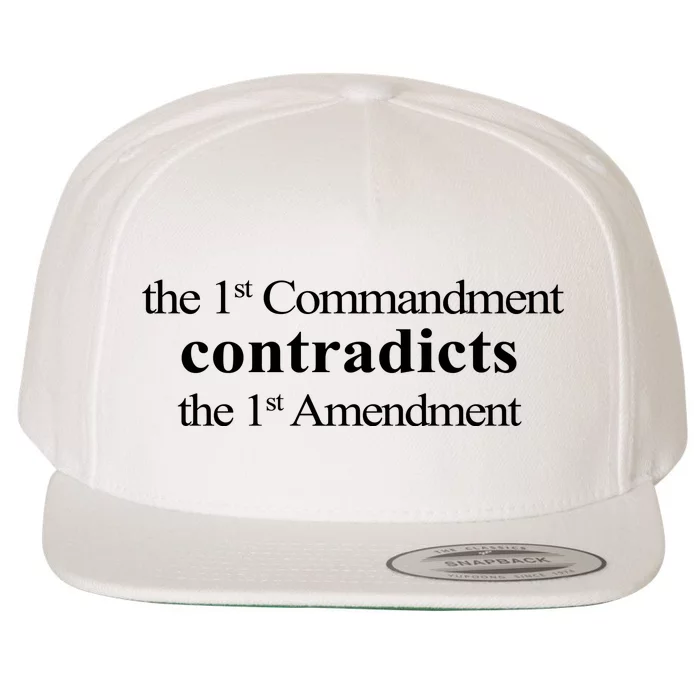 Aron Ra The 1St Commandment Contradicts The 1St Amendment Wool Snapback Cap