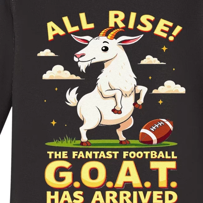 All Rise The Fantasy Football Goat Has Arrived Baby Long Sleeve Bodysuit