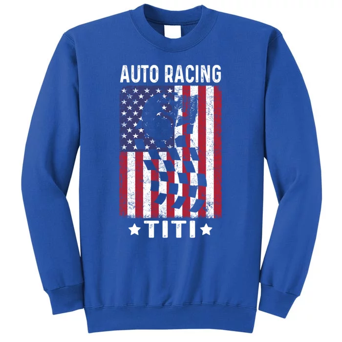 Auto Racing Titi Aunt Usa Flag 4th Of July Cute Gift Sweatshirt