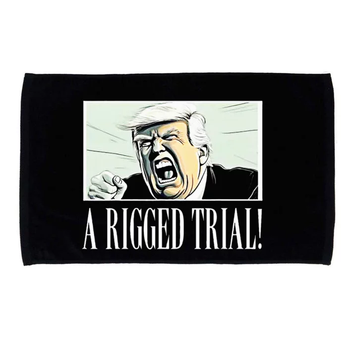 A Rigged Trial!!! Trump 2024 Maga Sarcastic Microfiber Hand Towel