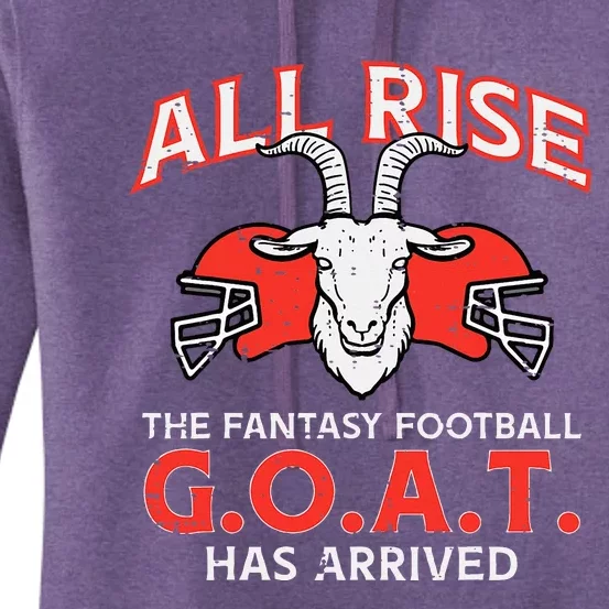 All Rise The Fantasy Football Goat Has Arrived Champion Women's Pullover Hoodie