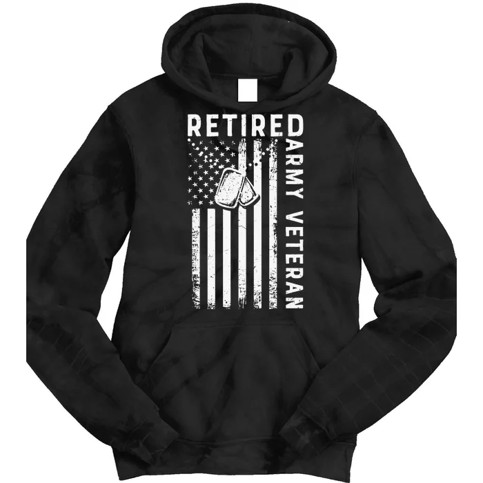 Army Retired Veteran American Gift For Veteran Day Tie Dye Hoodie