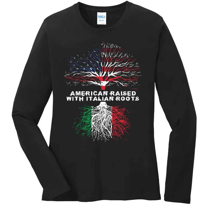 American Raised With Italian Roots Italy Ladies Long Sleeve Shirt