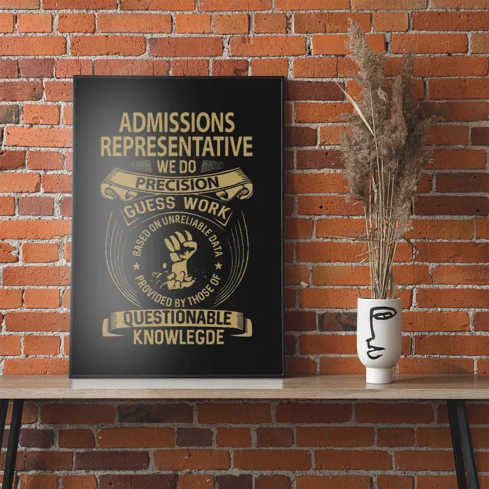 Admissions Representative We Do Precision Poster