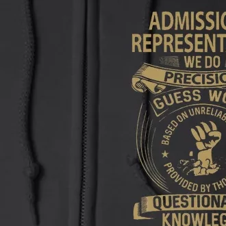 Admissions Representative We Do Precision Full Zip Hoodie