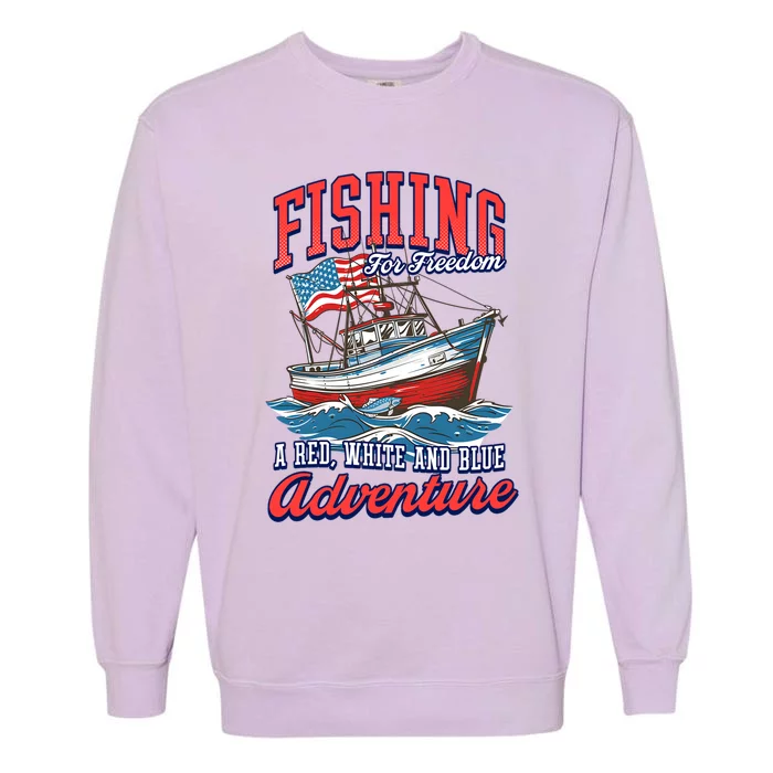 A Red White And Blue Adventure Design Patriotic Fishing Gift Garment-Dyed Sweatshirt