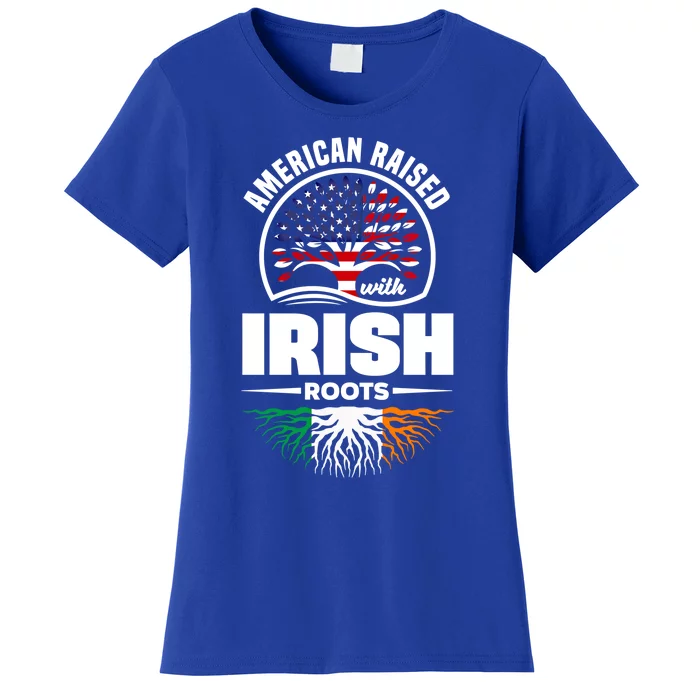 American Raised With Irish Roots Ireland Irish Ireland Flag Cool Gift Women's T-Shirt