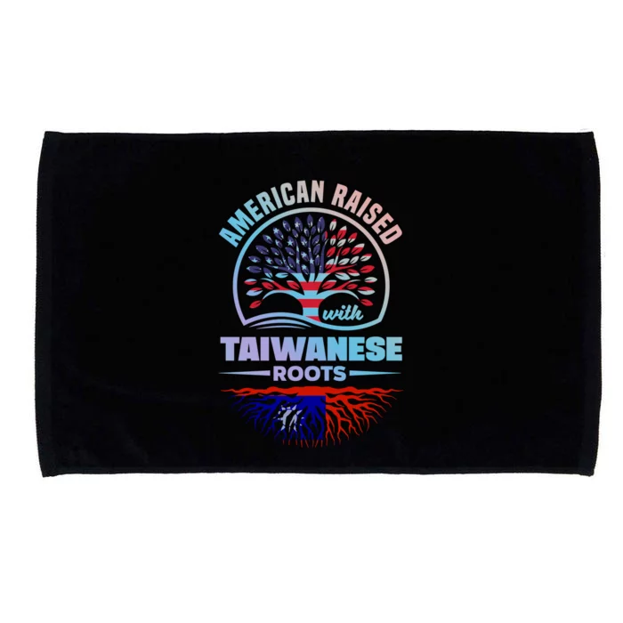 American Raised With Taiwanese Roots Taiwan Taiwanese Flag Meaningful Gift Microfiber Hand Towel